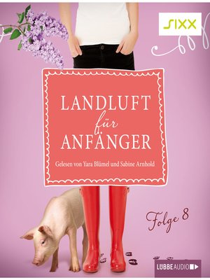 cover image of Landluft für Anfänger, Folge 8